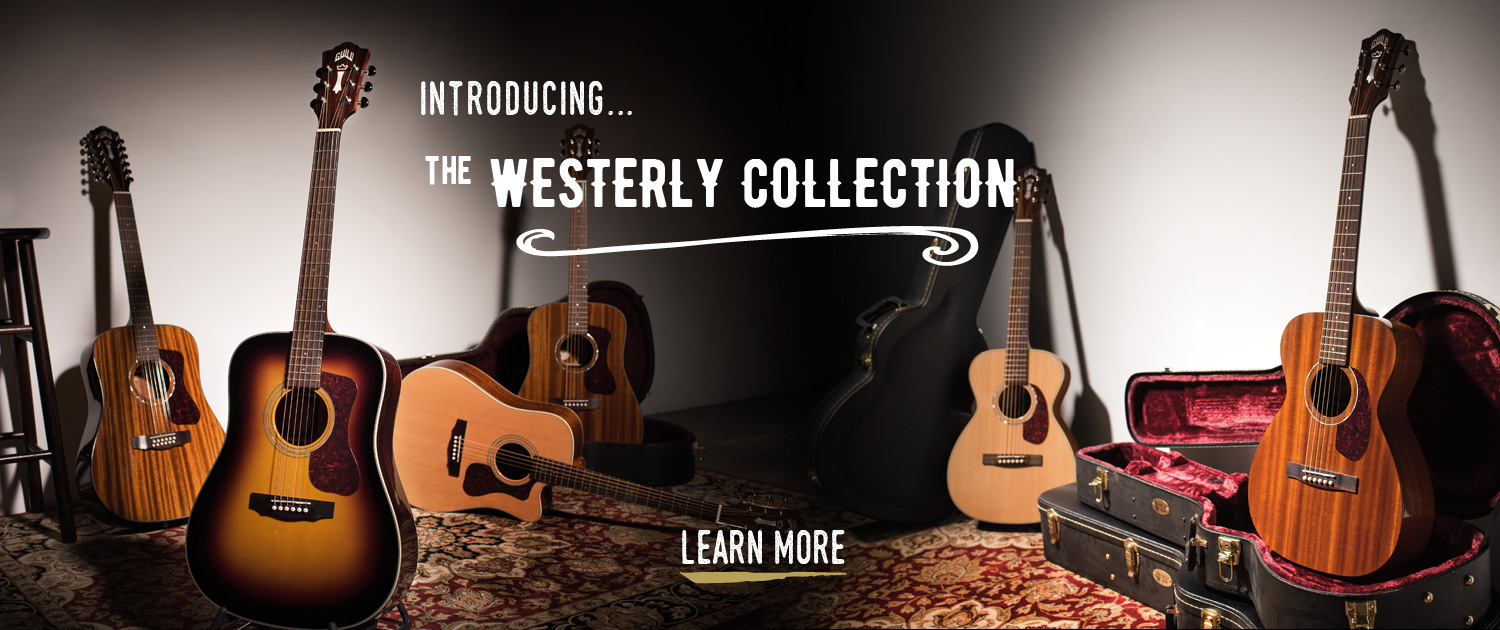 Introducing: The Westerly Collection | Guild Guitars